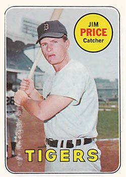 Jim Price 1969 Topps #472 Sports Card