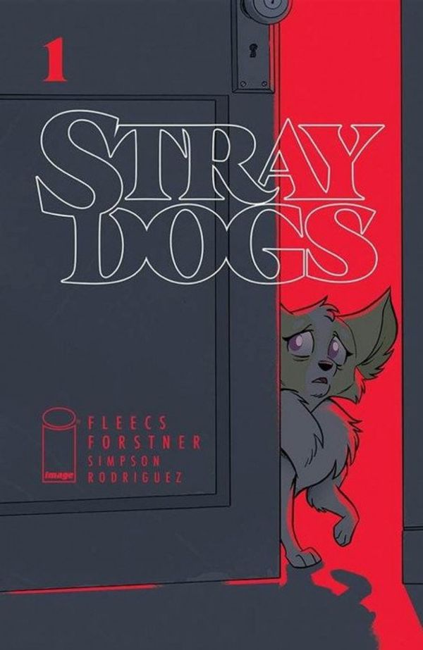 Stray Dogs #1 (Acetate Edition)