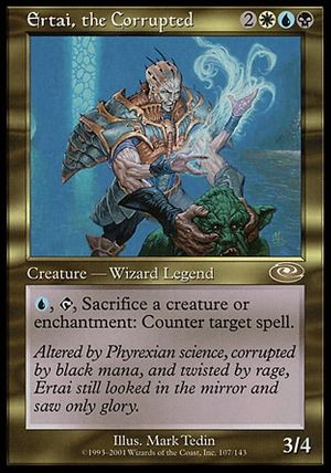 Ertai, the Corrupted (Planeshift)