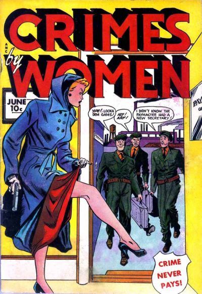 Crimes By Women #7 Comic