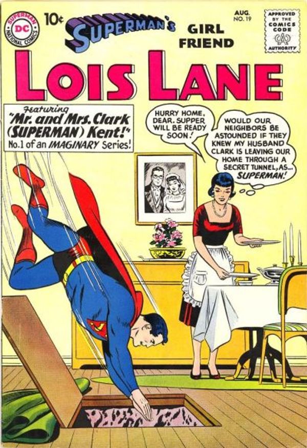Superman's Girl Friend, Lois Lane #19