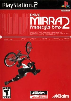 Dave Mirra Freestyle BMX 2