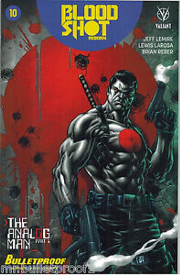Bloodshot Reborn  #10 (Bulletproof Comics & Games Edition)
