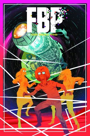 Fbp Federal Bureau Of Physics #21