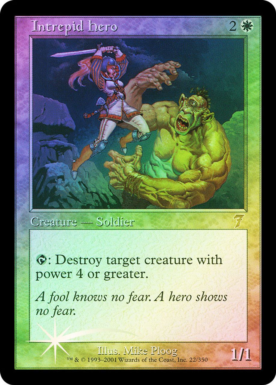 Intrepid Hero (7th Edition - Foil) Trading Card