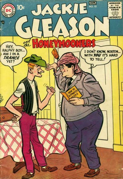 Jackie Gleason and the Honeymooners #10 Comic
