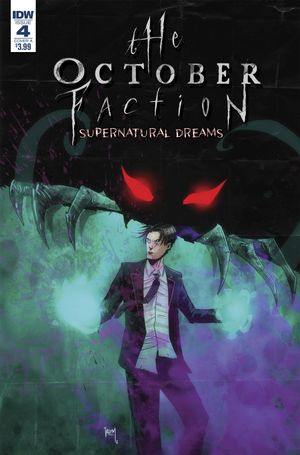 October Faction Supernatural Dreams #4