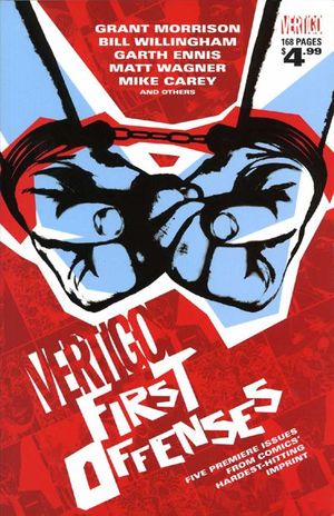 Vertigo: First Offenses