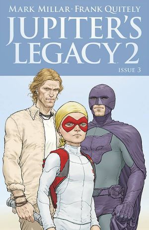 Jupiters Legacy Vol 2 #3