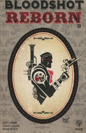 Bloodshot Reborn  #13 (Cover B Veregge)
