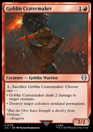 Goblin Cratermaker (The Lord of the Rings Commander Decks)