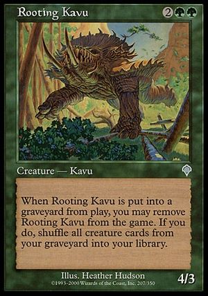 Rooting Kavu (Invasion)