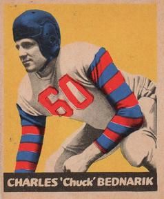 Charles "Chuck" Bednarik 1949 Leaf #134 Sports Card