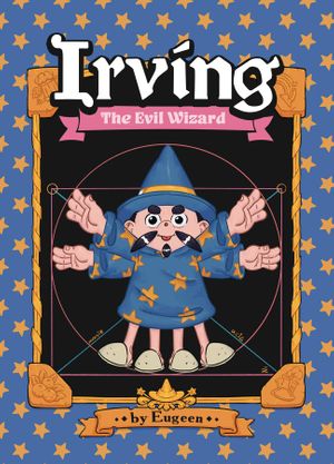 Irving The Evil Wizard #1