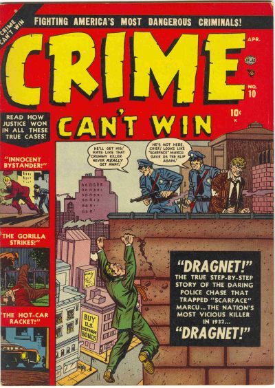 Crime Can't Win #10 Comic