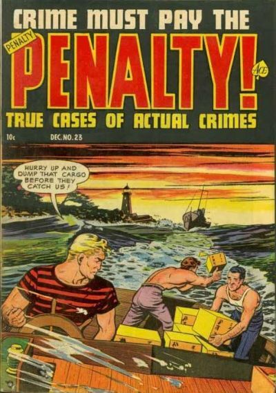 Crime Must Pay the Penalty #23 Comic