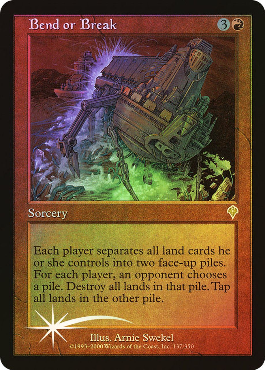 Bend or Break (Invasion - Foil) Trading Card