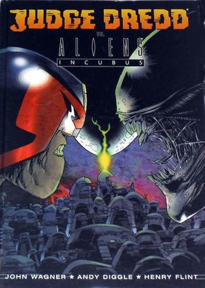 Judge Dredd vs. Aliens: Incubus