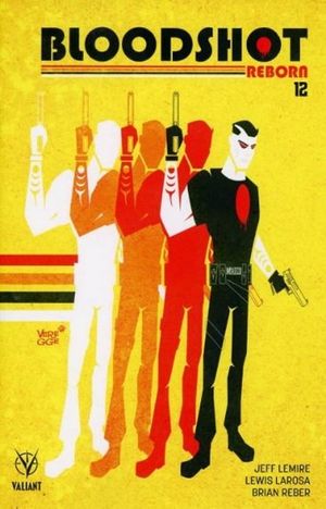 Bloodshot Reborn  #12 (Cover C Veregge)