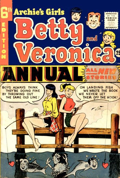 Archie's Girls, Betty And Veronica Annual #6 Comic