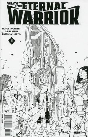 Wrath of the Eternal Warrior #4 (Cover F 50 Copy Cover Bw Lafuente)