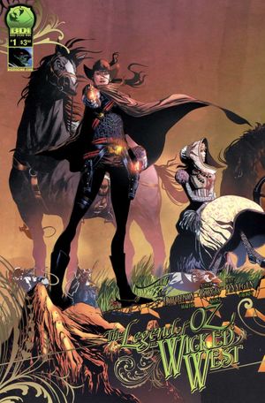 Legend Of Oz: The Wicked West #1