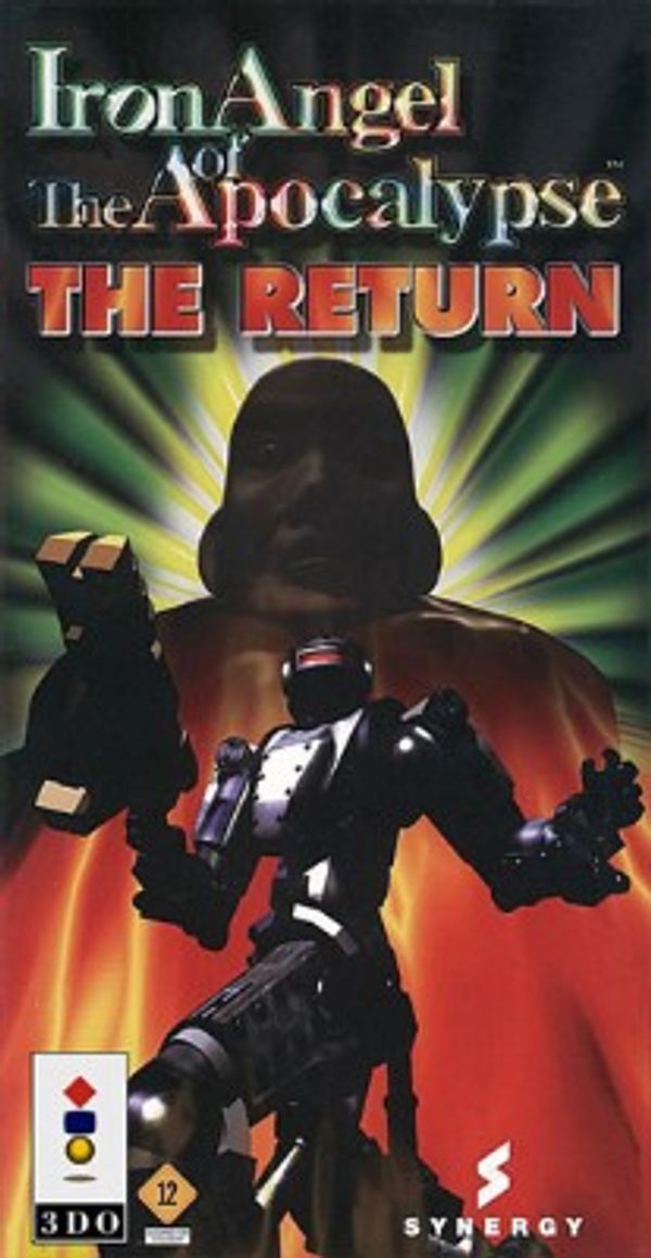 Iron Angel of the Apocalypse: The Return