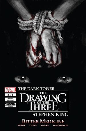 Dark Tower: Drawing of the Three - Bitter Medicine #2