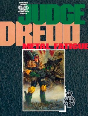 Judge Dredd: Metal Fatigue