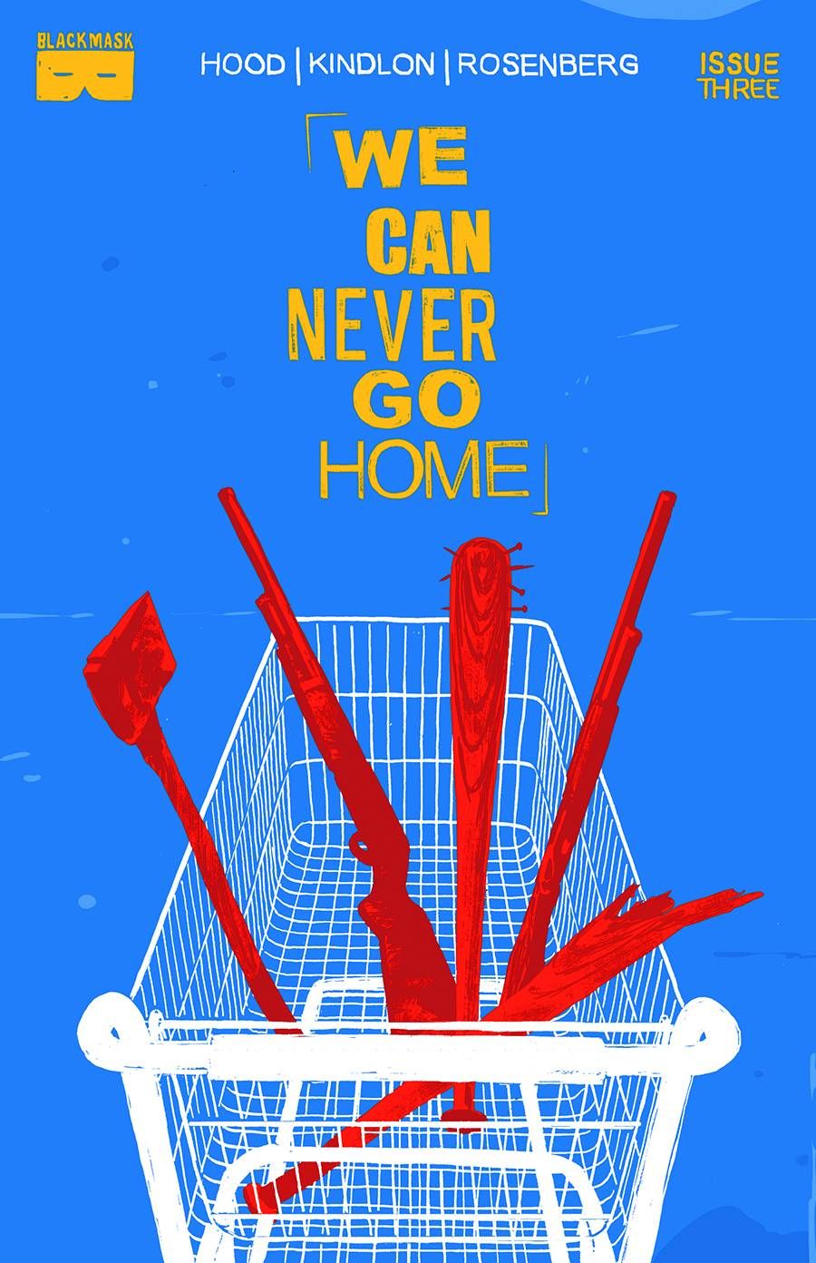 We Can Never Go Home #3 Comic