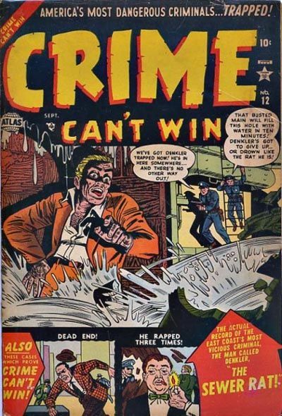 Crime Can't Win #12 Comic