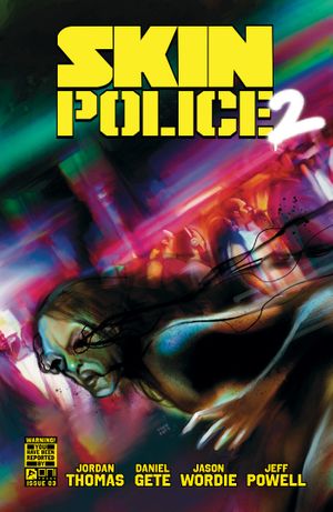 Skin Police 2 #3 (Cvr B Martin Simmonds Variant)
