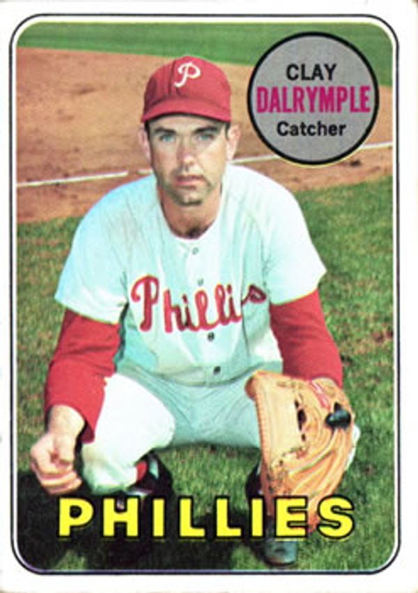 Clay Dalrymple 1969 Topps #151