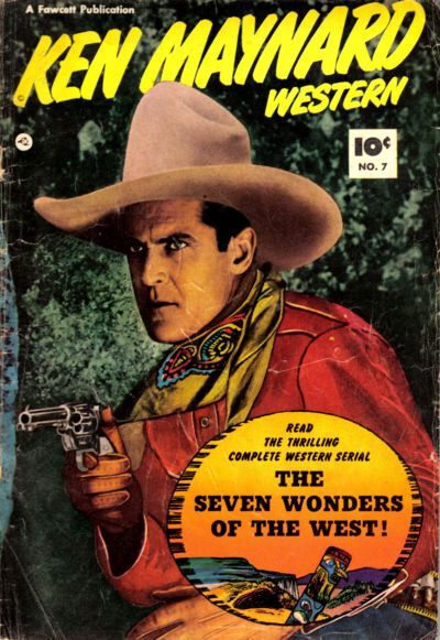 Ken Maynard Western #7 Comic