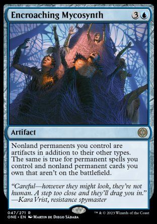 Encroaching Mycosynth (Phyrexia: All Will Be One) Trading Card