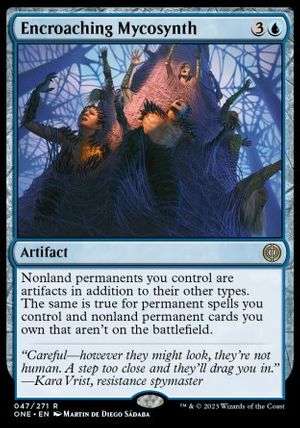 Encroaching Mycosynth (Phyrexia: All Will Be One)