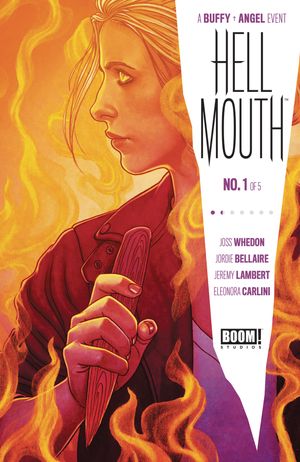 Buffy the Vampire Slayer / Angel: Hellmouth #1