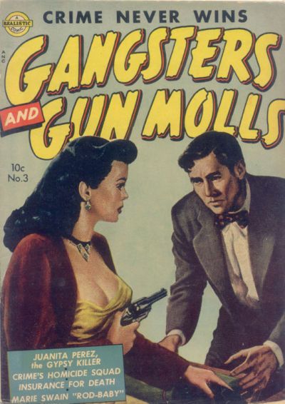 Gangsters and Gunmolls #3 Comic