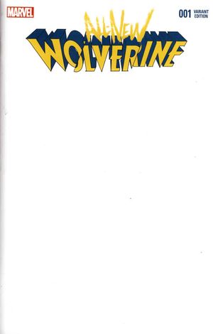 All-New Wolverine #1 (Blank Sketch Variant)