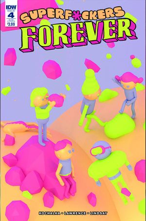 Super F*ckers Forever #4 (Subscription Variant)