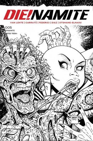 DIE!namite #5 (20 Copy Robson B&w Cover)