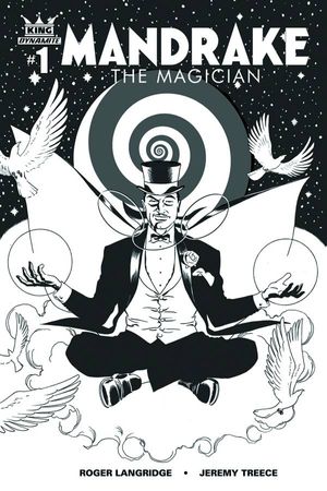 Mandrake the Magician #1 (10 Copy Cooke B&W Cover)