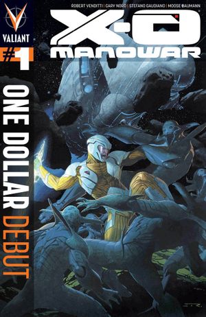 X-O Manowar #1 (One Dollar Debut Ed New Ptg)