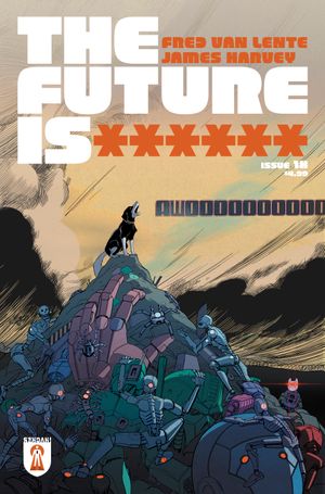 Future Is ****** #18 (Cvr A James Harvey (bundle Of 10) (net)