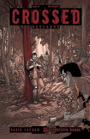 Crossed Badlands #67 (Red Crossed Order Cover)