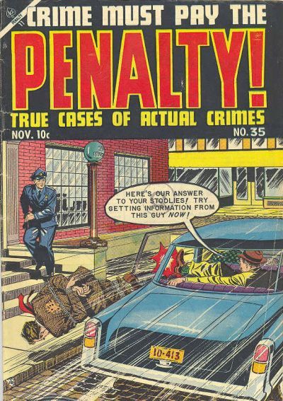 Crime Must Pay the Penalty #35 Comic