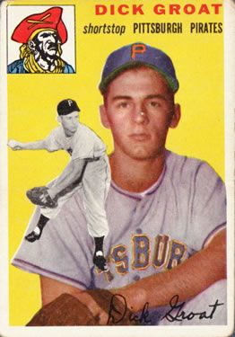 Dick Groat 1954 Topps #43 Sports Card