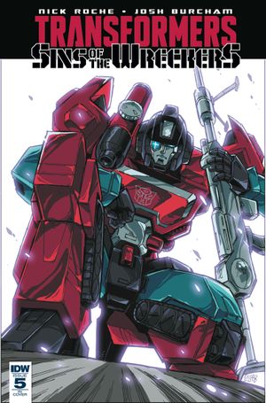 Transformers Sins Of Wreckers #5 (10 Copy Cover)