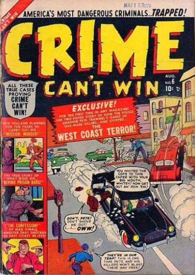 Crime Can't Win #6 Comic