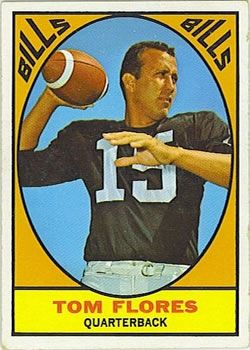 Tom Flores 1967 Topps #16 Sports Card